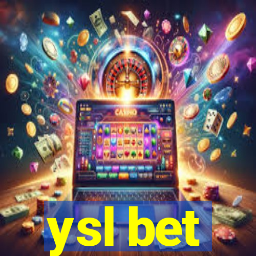 ysl bet